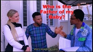 who is the Father of my Baby (xploit comedy)