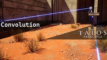 The Talos Principle 2 Solved puzzle: Convolution