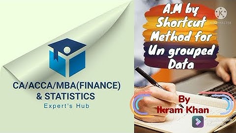 Arithmetic mean/Average/Mean in case of ungrouped data by Shortcut Method in Urdu/Hindi