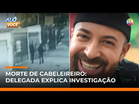 Video chefe-do-dhpp-detalha-investigacao-sobre-cabeleireiro-encontrado-morto-em-sp-alo-voce
