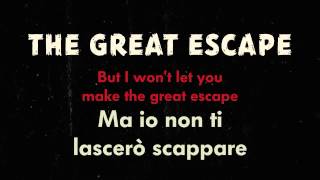 P!nk - The Great Escape (testo e traduzione)