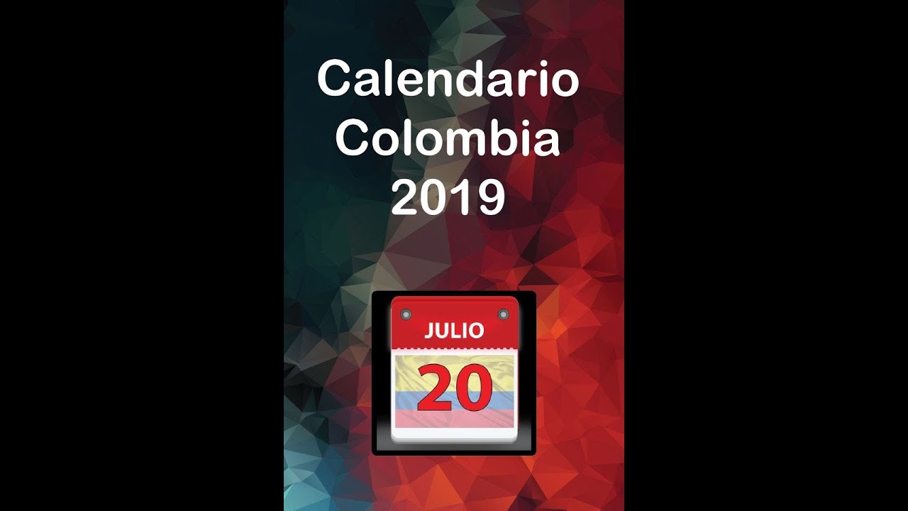 video calendario colombia 2019 ver youtube calendario colombia 2019