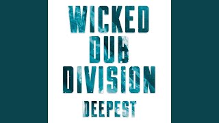 We Are One - Wicked Dub Division