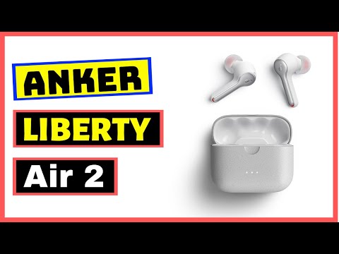 anker-soundcore-liberty-air-2-|-better-than-airpods-pro-earbuds
