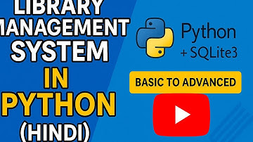 Library Management System in Python | Tkinter + SQLite3 | Basic to Advanced Full Project (Hindi)