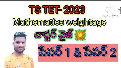 TS TET Maths syllabus 💥 chapter wise weightage 2023 💥