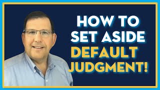 How To Set Aside A Default Judgment