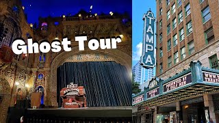 THE MOST HAUNTED BUILDING IN TAMPA | Ghost Tour at the Tampa Theatre
