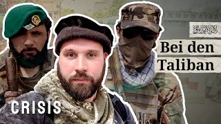 Mit Taliban auf Patrouille: Unterwegs in Afghanistan | CRISIS