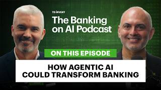 How agentic AI could transform banking