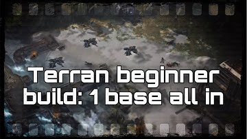 Terran beginner build order: 1 base all in