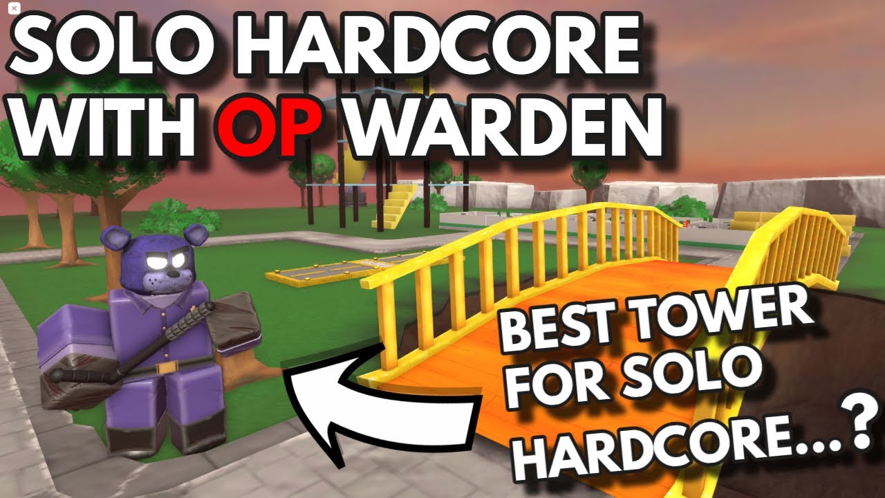 SOLO HARDCORE WITH OP WARDEN | ROBLOX Tower Defense Simulator - YouTube
