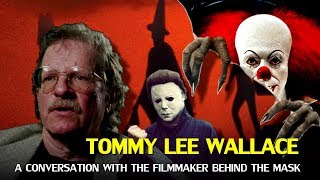 Tommy Lee Wallace - The Director Behind It, Halloween III and Michael Myers' Mask