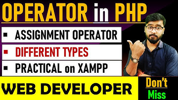 PHP Tutorial - Operator in PHP | Assignment Operator in PHP | php tutorial for beginners #php