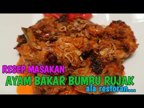 resep-masakan-ayam-bakar-bumbu-rujak-|-bumbu-ayam-bakar-ala-restoran...bikin-nagih-!