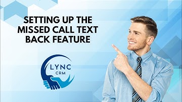 How To Set Up the Missed Call Text Back Feature