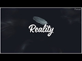 Reality • Lost Frequencies ft. Janieck Devy | Vietsub + Lyrics