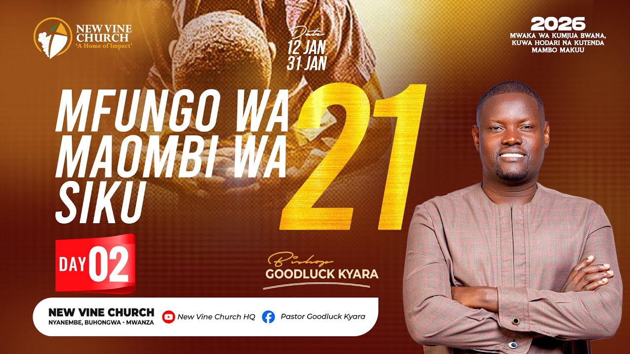 DAY 2 | MFUNGO WA MAOMBI SIKU 21 | NEW VINE CHURCH