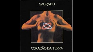 Sagrado Coração da Terra／捧げもの | 古今東西プログレレビュー垂れ流し