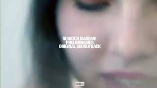 Scratch Massive - Junior [Preliminaires OST]