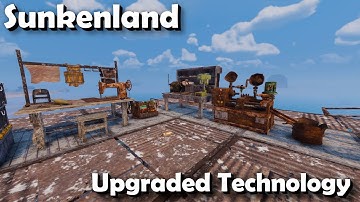 "Upgraded Technology" - Sunkenland - Overhaul Update - Episode 14