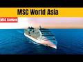 MSC World Asia Revealed: 7 Pools, Epic Suites &amp; What Others Won't Tell You 2026
