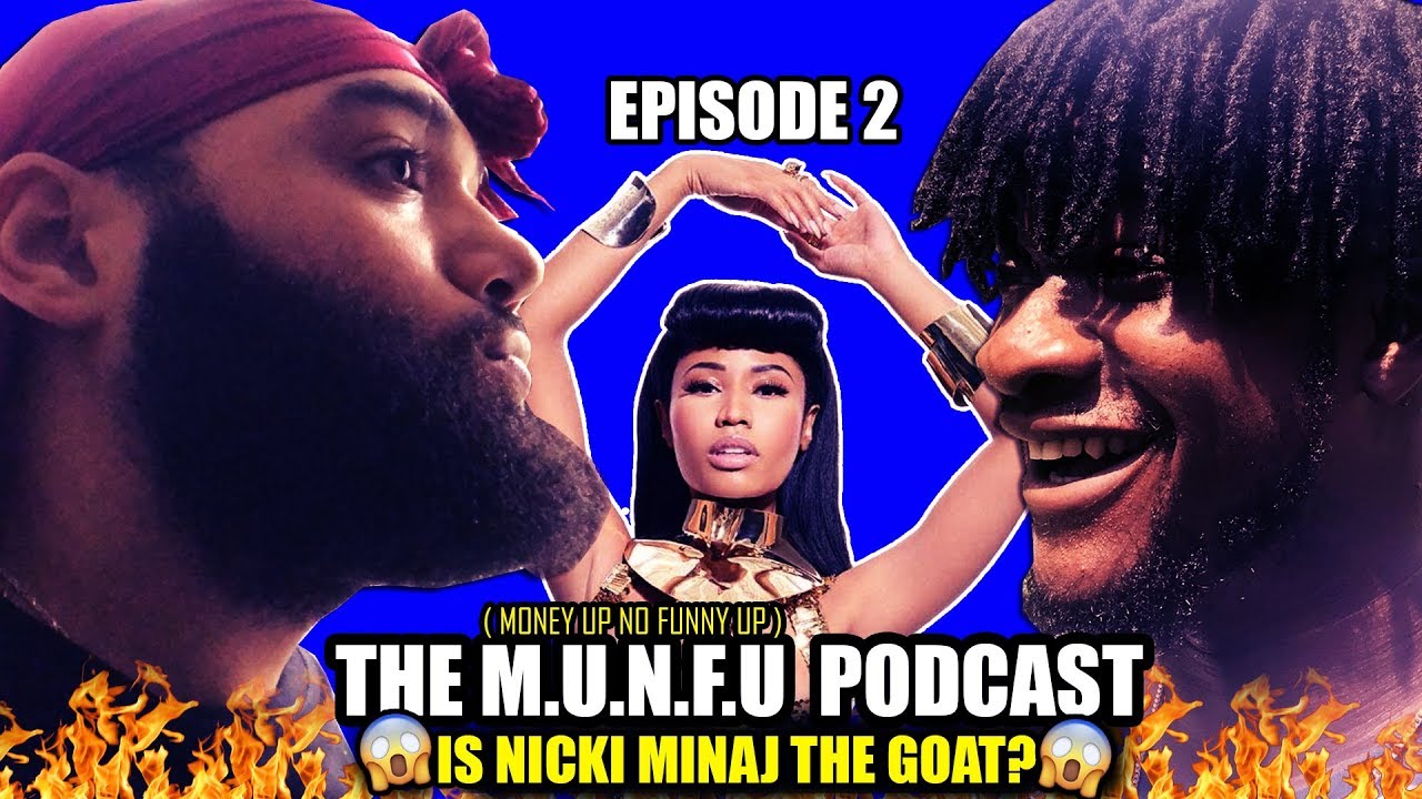 Is Nicki Minaj The Best Female Rapper Ever? (MUNFU Podcast EP.2) nicki minaj queen tour