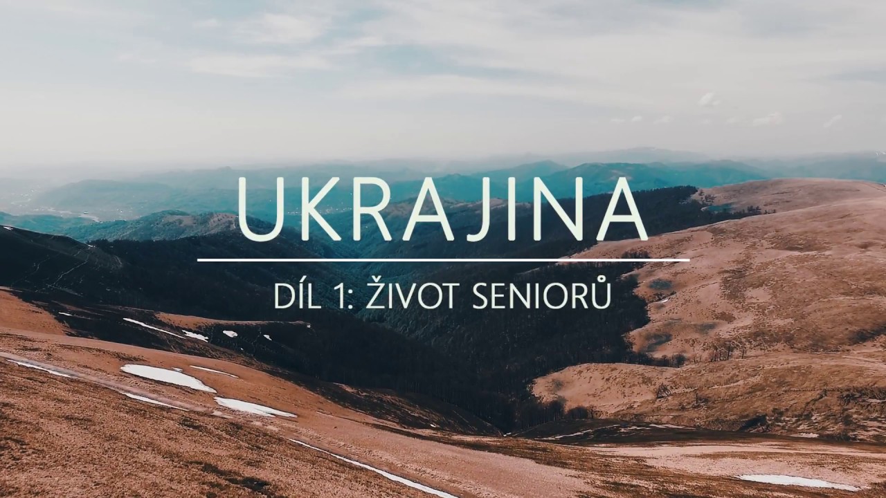 UKRAJINA - Díl 1: Život seniorů