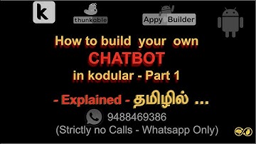 Kodular tutorial in tamil - Build a chatbot using Kodular - Part 1