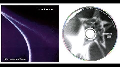Texture  - This Vacant Universe  - CD  - 1995  - Vancouver Canada