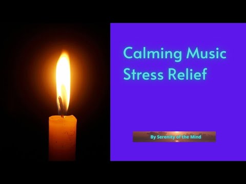 Calming Healing Music: Absolute Stress Relief
