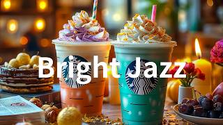 Bright Day Coffee Jazz ☕ Smooth Bossa Nova Sounds for Focus