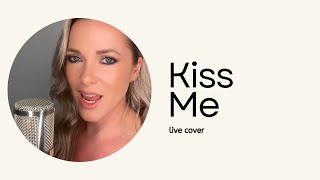 Kiss Me - Live Recording by Natalie Page