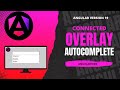 🔥Angular Connected Overlay / Creación de un Autocomplete