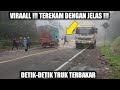 VIRAAL !!! Terekam Dengan Jelas, Detik-detik Truk Terbakar di Sitinjau Lauik