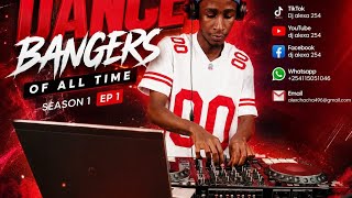 🔥 A MUST DANCE BANGERS OF ALL TIME – SEASON 1 EP.1 🔥 🔥 A MUST DANCE BANGERS OF ALL TIME – SEASON 1 EP.1 🔥