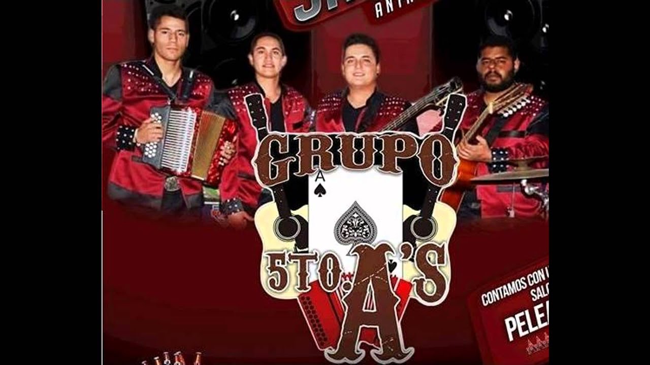 El Cajoncito GrupoQuintoAs YouTube
