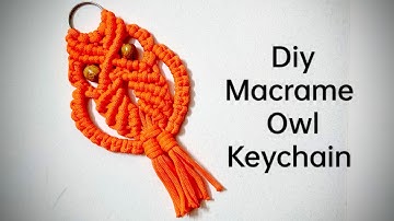 Diy Macrame Owl keychain | how To Make Macrame Owl | Handmade Keychain | DIY Macrame Owl