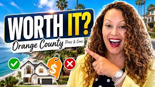 Orange County Pros & Cons: The Honest Truth About Living in Orange County CA