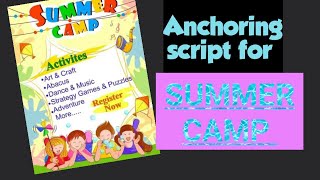 Anchoring script for summer camp