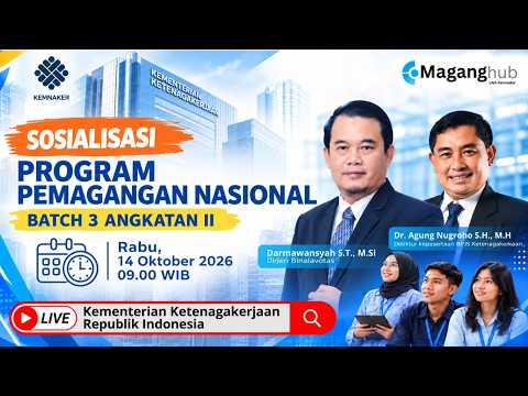 Sosialisasi Program Pemagangan Nasional Batch 3 Angkatan 2 Tahun 2026