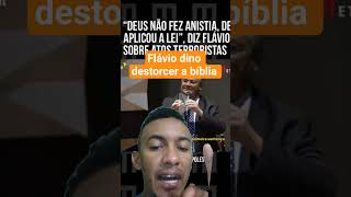 Flávio dino destorcer a bíblia