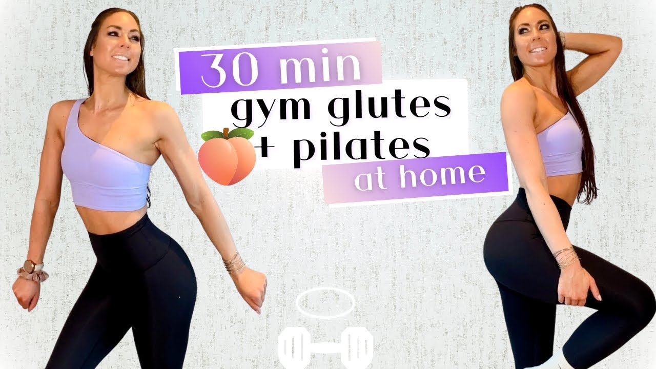 30 MIN GLUTES WORKOUT WITH PILATES » home sculpt workouts » fitbabe ...