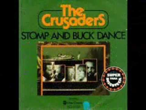 Watch Crusaders - Stomp and Buck Dance on YouTube