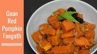 Goan Pumpkin Bhaji | Red Pumpkin Stir Fry Indian Style | Kaddu bhaji recipe | VEGAN