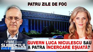 Guvern Luca Niculescu sau a patra încercare eșuată? Subiectul Zilei cu Răzvan Dumitrescu