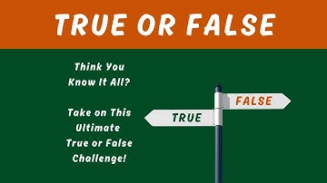 True or False? Friday Fun GK Quiz Showdown - Test Your General Knowledge & Trivia!