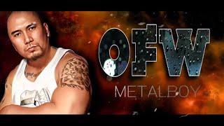 OFW METALBOY x KRIITIIKAL