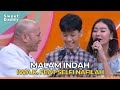 Malam Indah | Iwa K Feat Selfi Nafilah | SWEET DADDY (25/10/22) P3