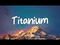 Titanium David Guetta Ft Sia Lyrics